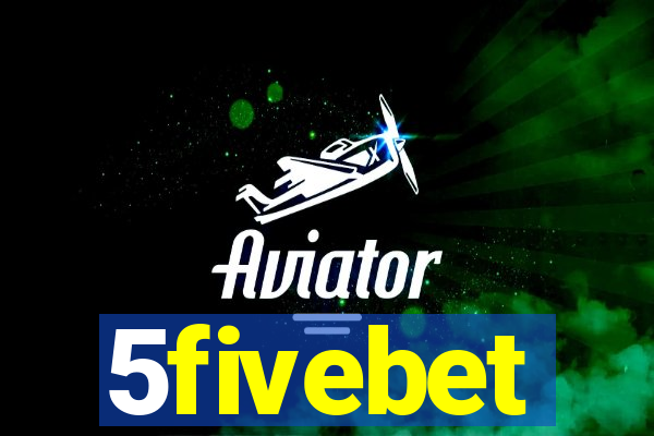 5fivebet