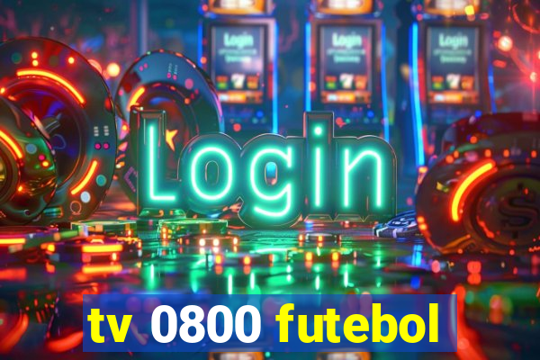 tv 0800 futebol