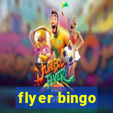 flyer bingo