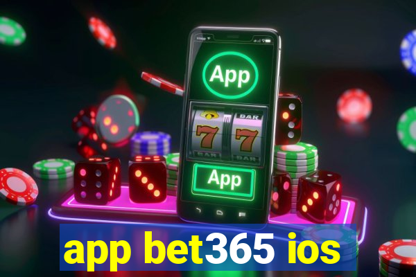 app bet365 ios