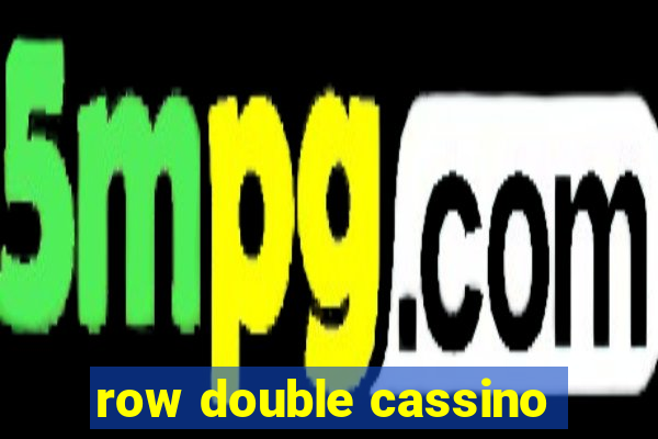 row double cassino