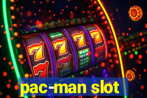 pac-man slot