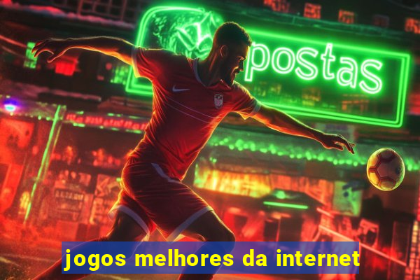 jogos melhores da internet