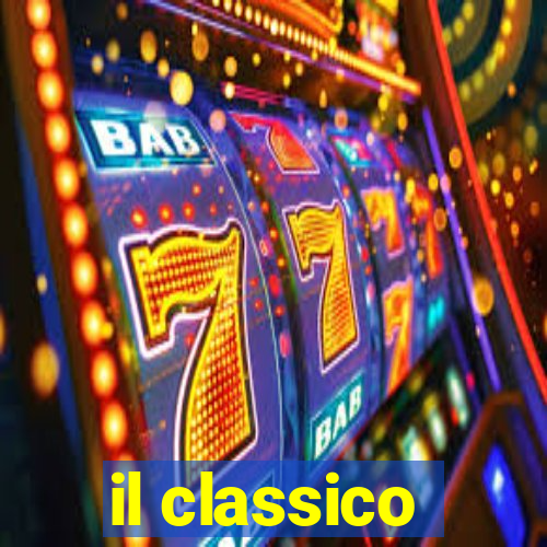 il classico