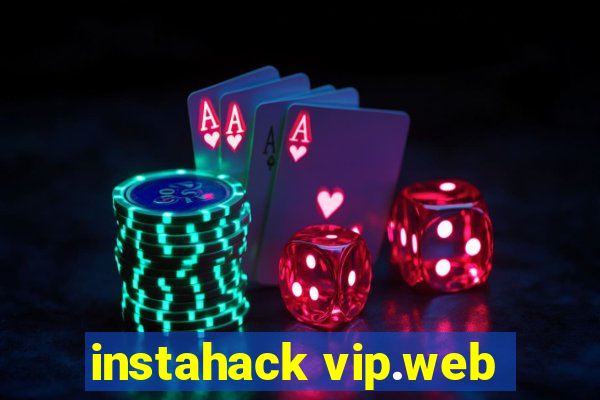 instahack vip.web