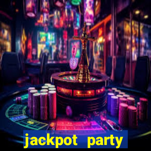 jackpot party casino slots 777