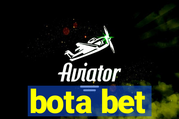 bota bet