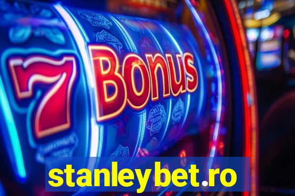 stanleybet.ro