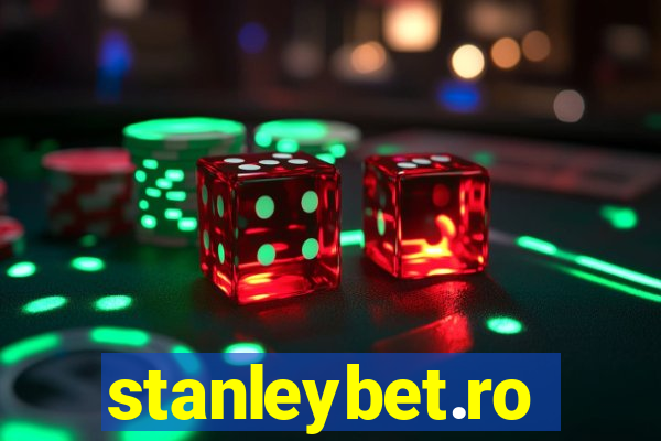 stanleybet.ro