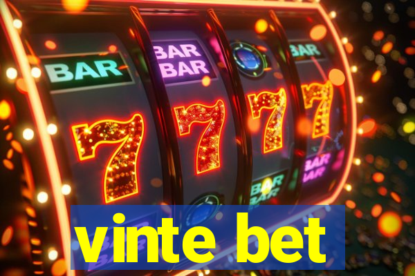 vinte bet