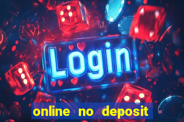 online no deposit casino bonus