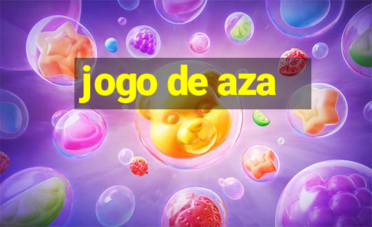 jogo de aza