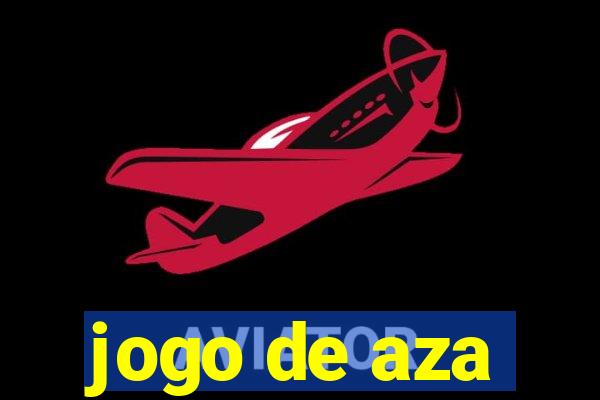 jogo de aza