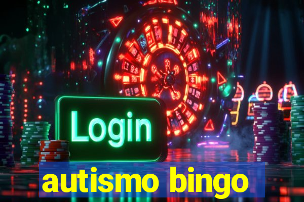 autismo bingo