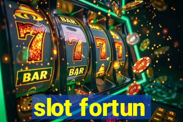 slot fortun