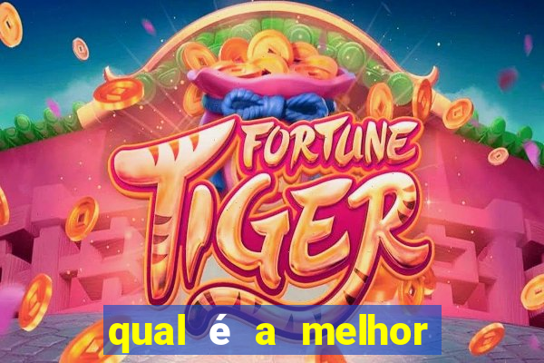 qual é a melhor plataforma para jogar