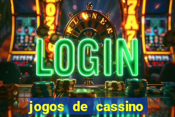 jogos de cassino com deposito de 1 real