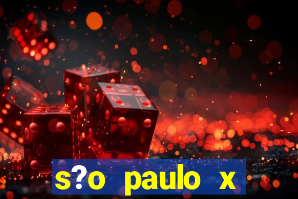 s?o paulo x flamengo palpite