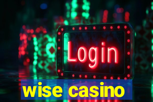 wise casino