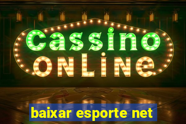 baixar esporte net