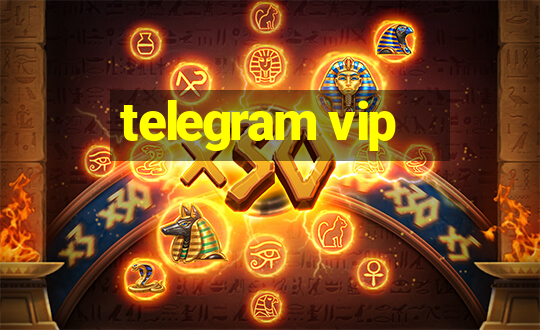 telegram vip