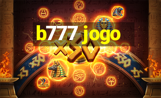 b777 jogo