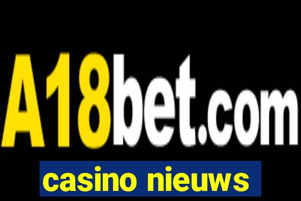 casino nieuws