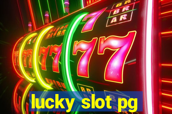 lucky slot pg