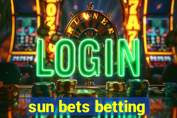 sun bets betting