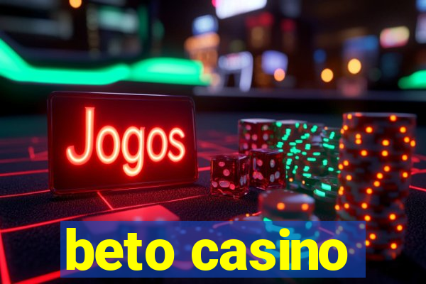 beto casino