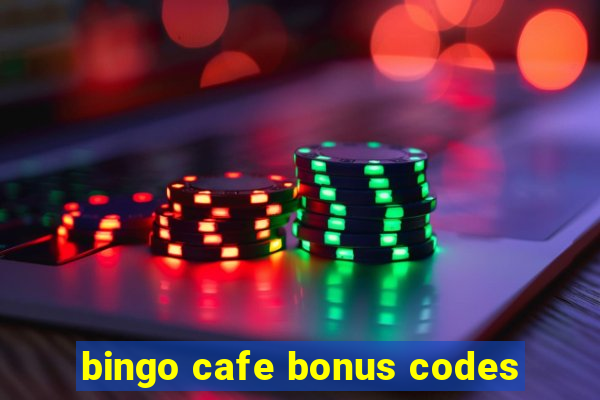 bingo cafe bonus codes