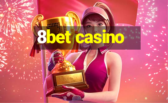 8bet casino