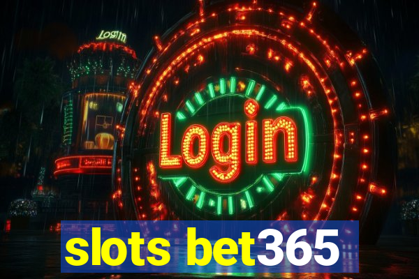 slots bet365