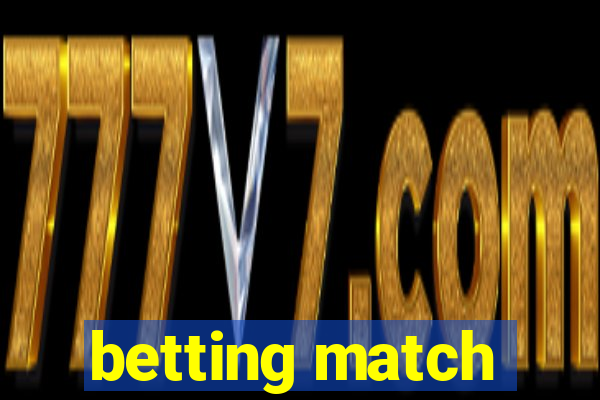 betting match