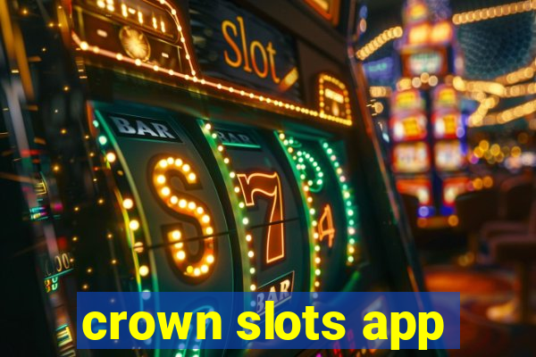 crown slots app