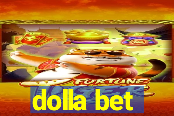 dolla bet