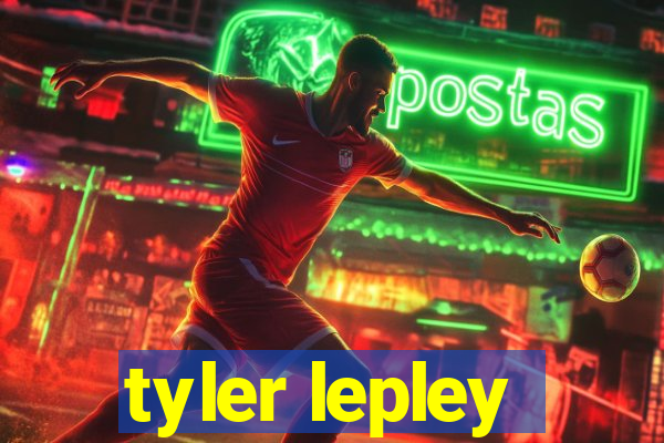 tyler lepley