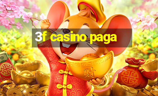 3f casino paga