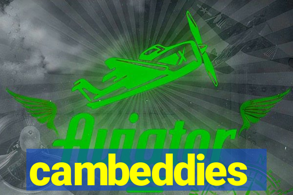 cambeddies