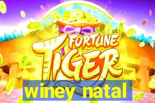 winey natal