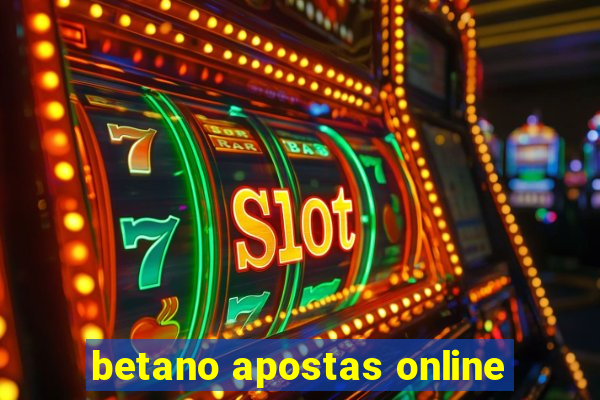 betano apostas online