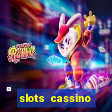 slots cassino pagando no cadastro