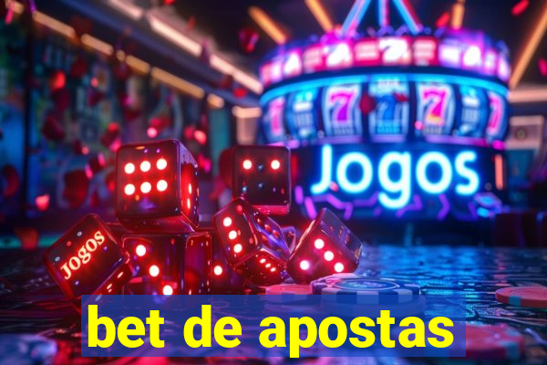 bet de apostas