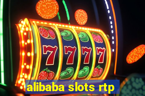 alibaba slots rtp