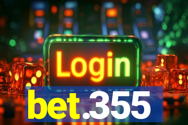 bet.355