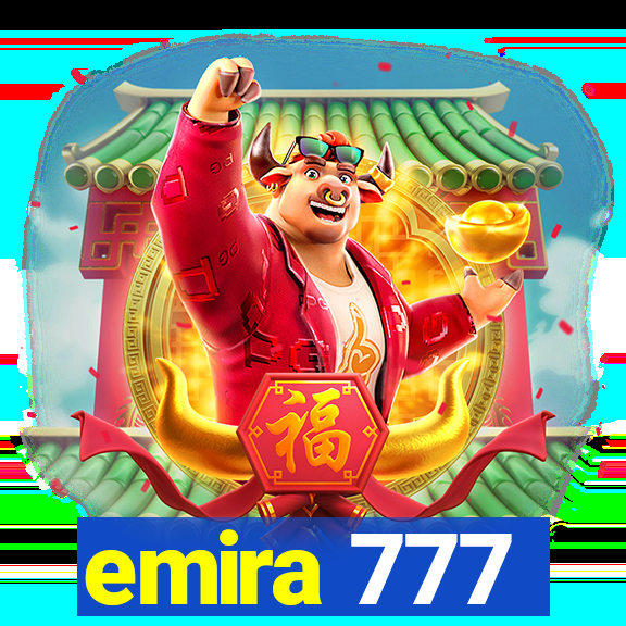 emira 777