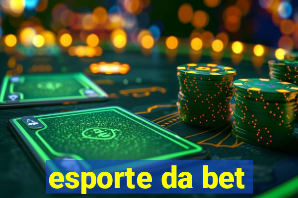 esporte da bet