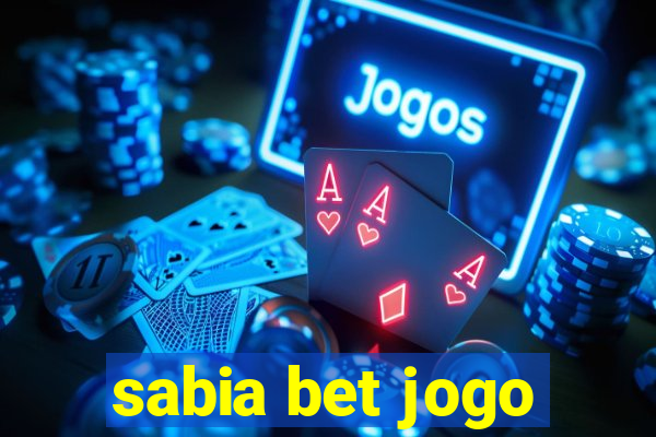 sabia bet jogo