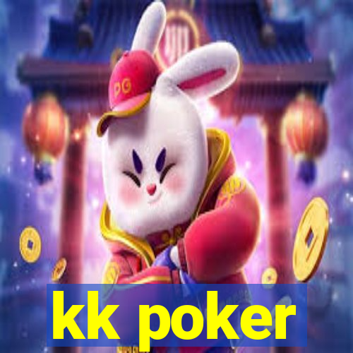 kk poker