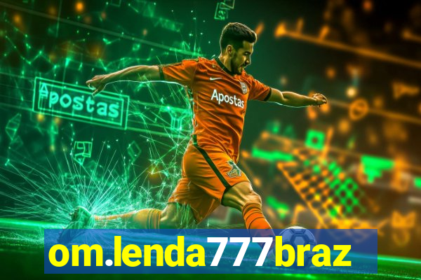 om.lenda777brazil.game